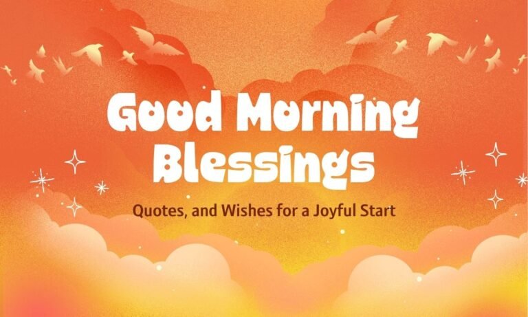good-morning-blessings-quotes-and-wishes-for-a-joyful-start