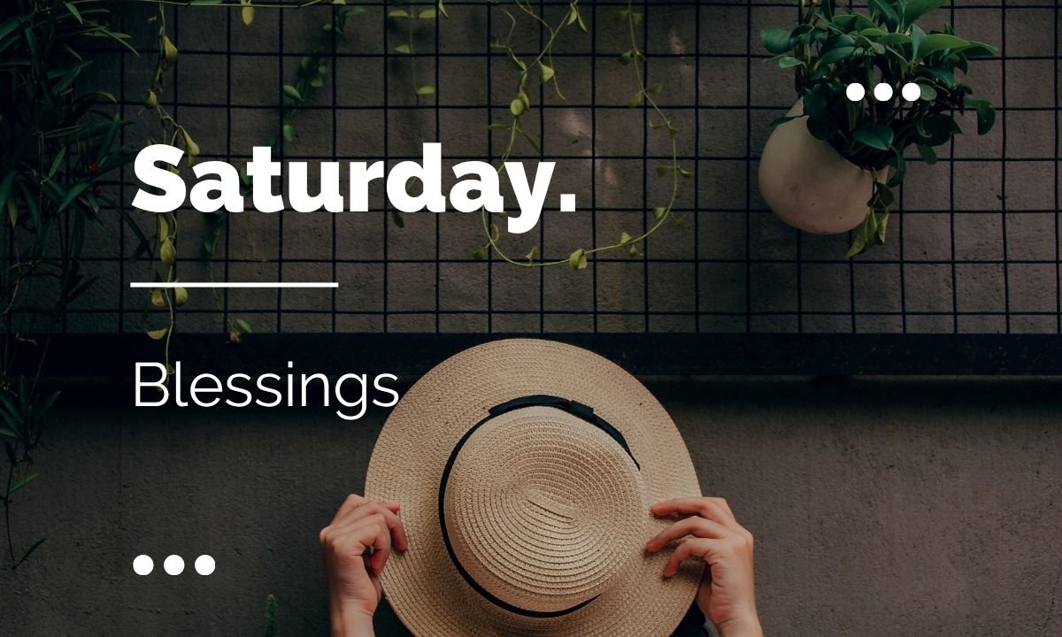 saturday-blessings