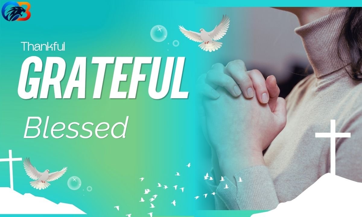 thankful-grateful-blessed