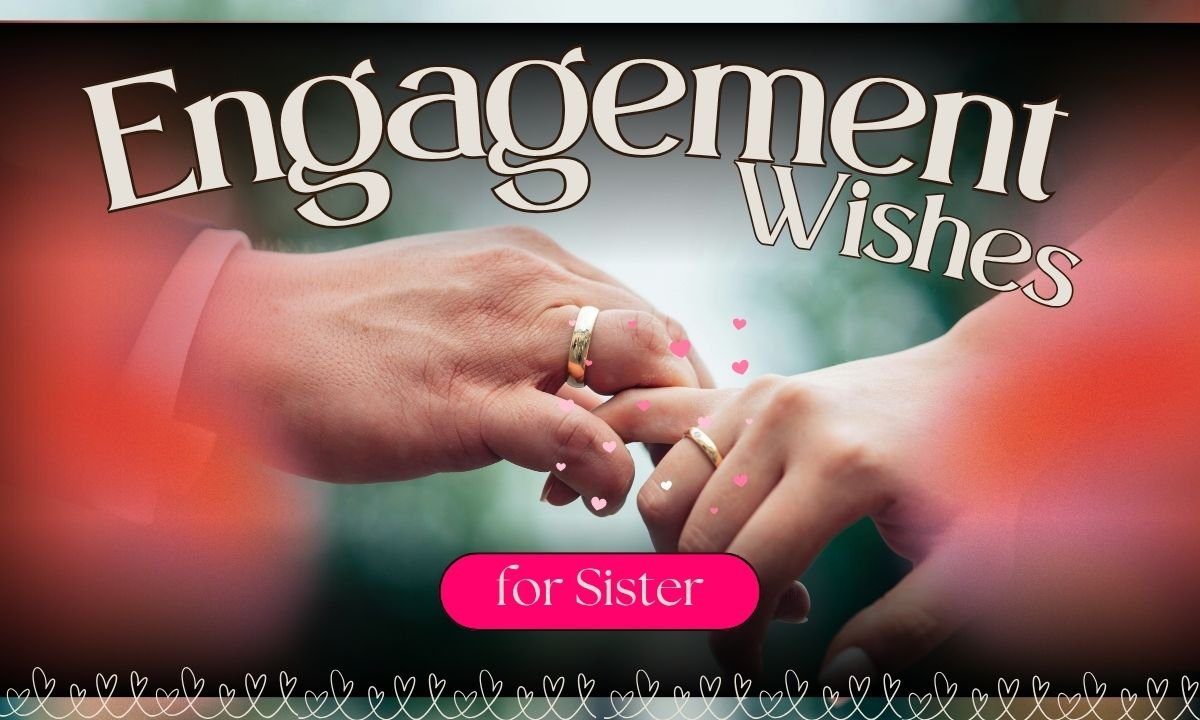 engagement-wishes-for-sister