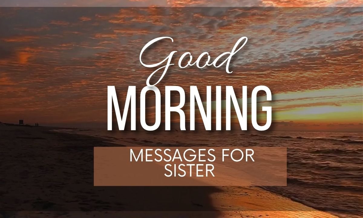 good-morning-messages-for-sister